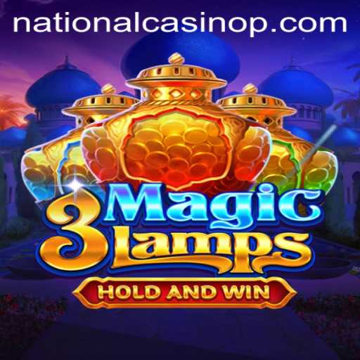 Exploring the Magic of 3MagicLamps at National Casino