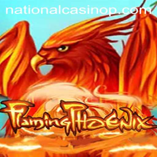 FlamingPhoenix: Soaring Through the National Casino's Latest Sensation