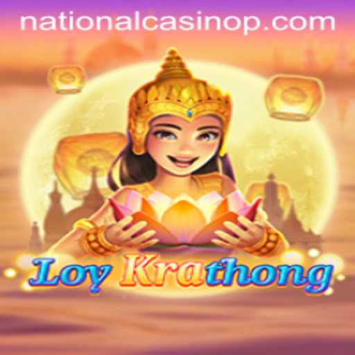 Exploring LoyKrathong: The Game of Tradition and Chance at National Casino