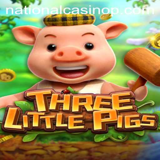 Unveiling the Magic of THREELITTLEPIGS at National Casino